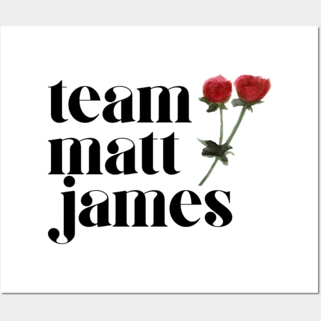 team matt james Wall Art by stickersbycare